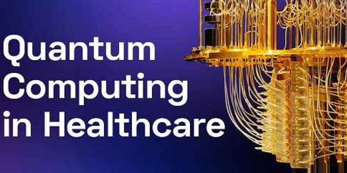 Quantum Computing in Healthcare Market Growth Potential 2024-2032