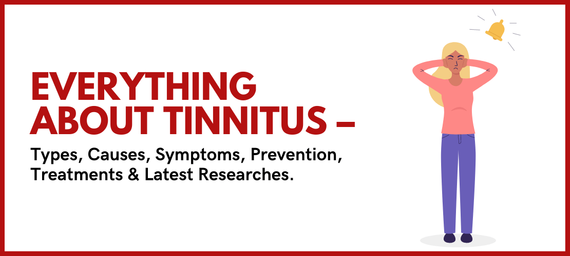 Tinnitus - Treatment, Symptoms, Remedies & More.