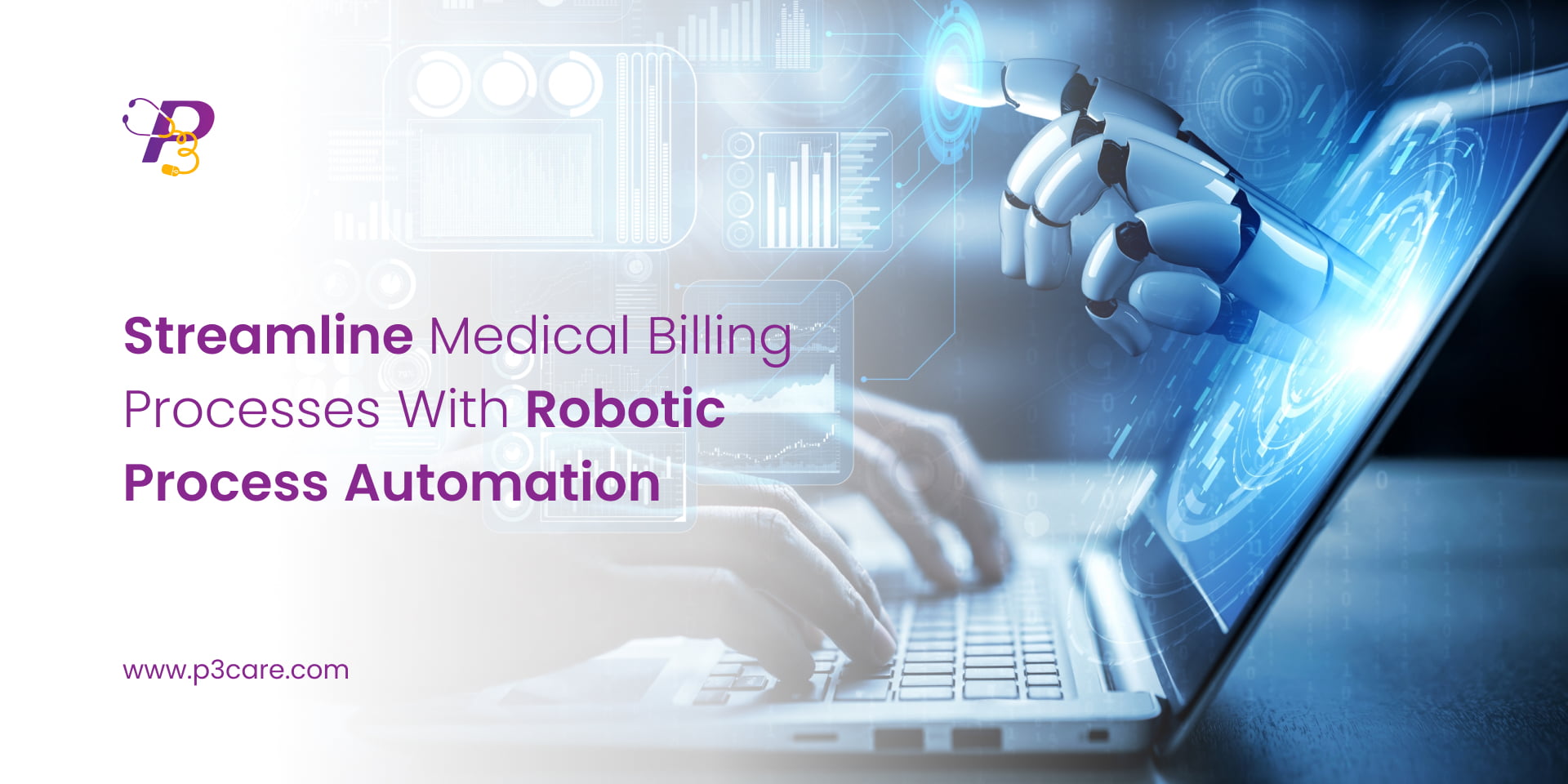 Streamline Medical Billing Processes with Robotic Process Automation