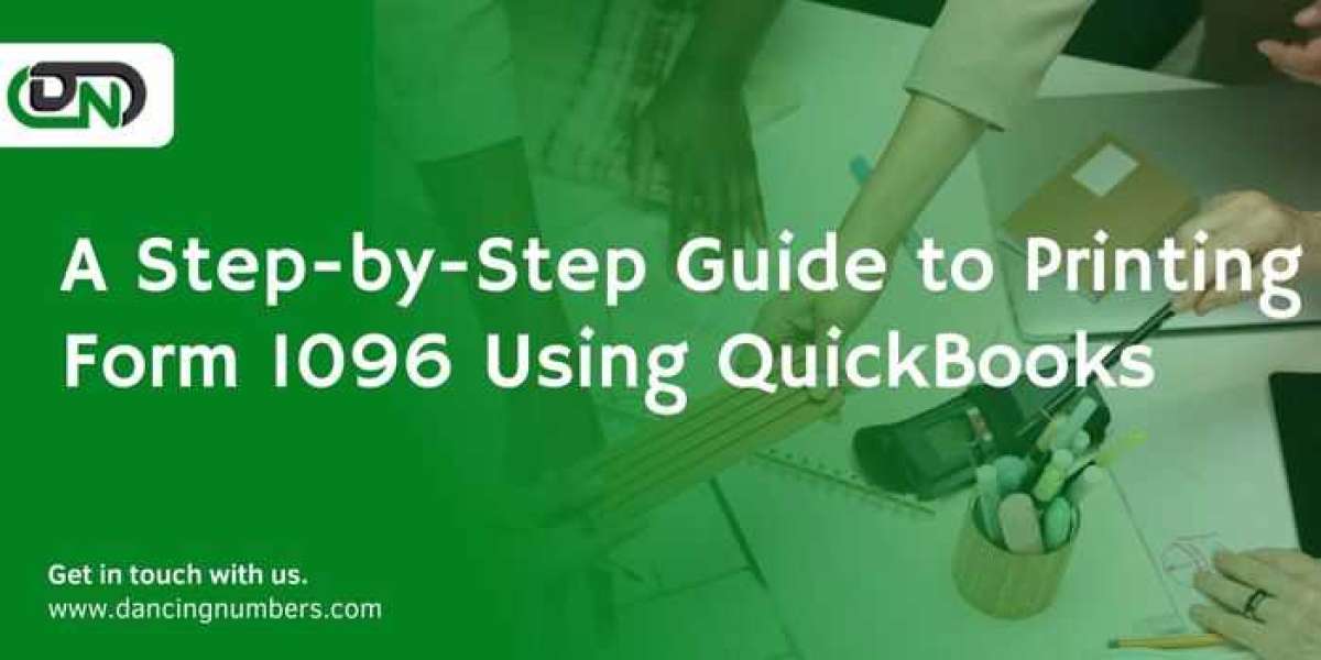 A Step-by-Step Guide to Printing Form 1096 Using QuickBooks