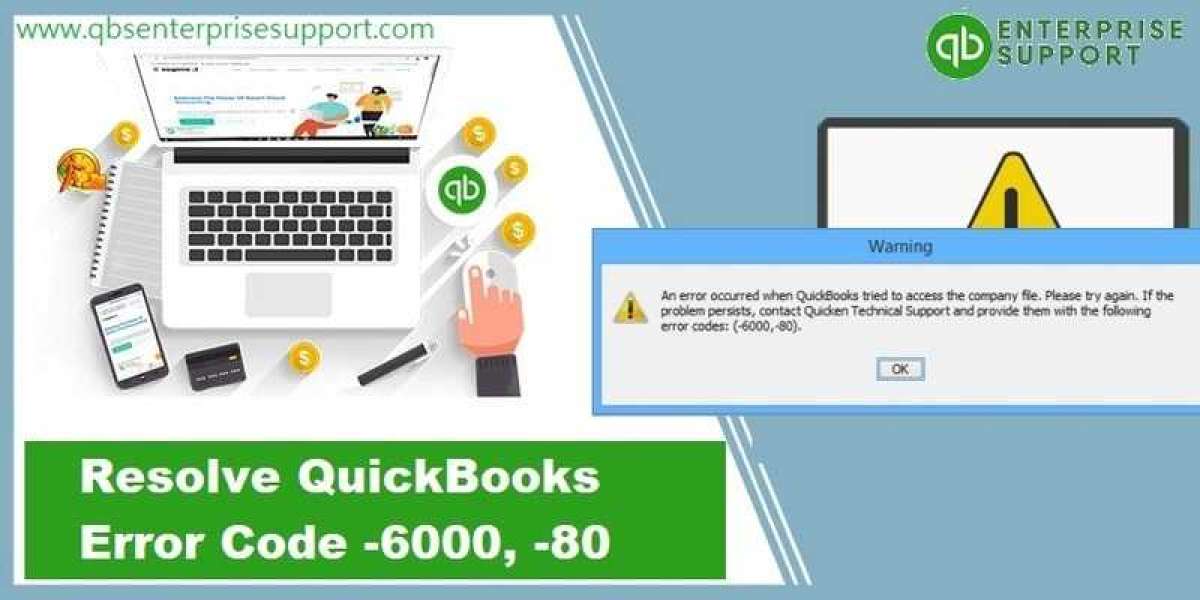 Do This to Troubleshoot QuickBooks Error Code 6000 80