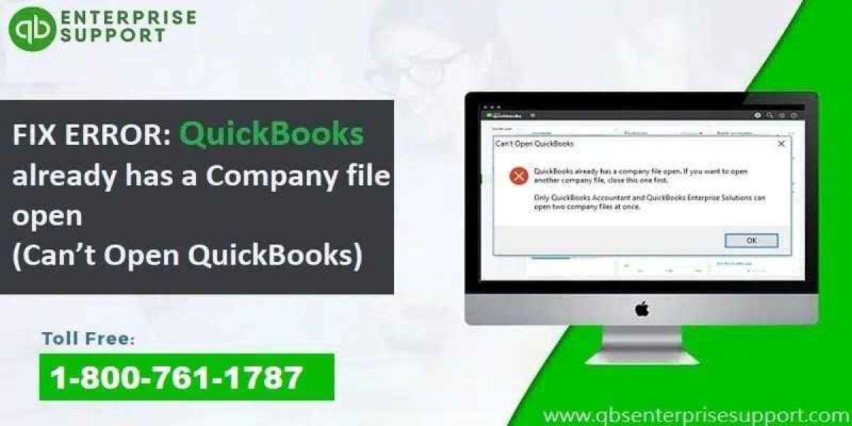How to Fix QuickBooks Already Has a Company File Open Problem?