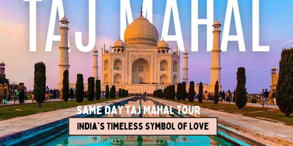 Same Day Taj Mahal Tour By Superfast Train From Delhi