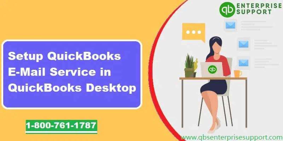 How to Setup/Configure Email Services in QuickBooks Desktop?