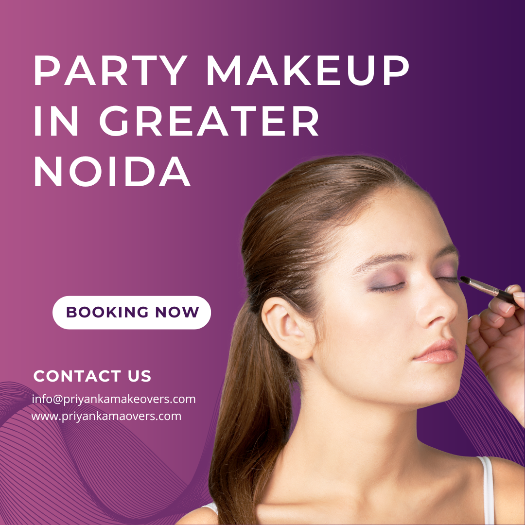 "Get Ready to Shine: Party Makeup In Greater Noida" - Gifyu
