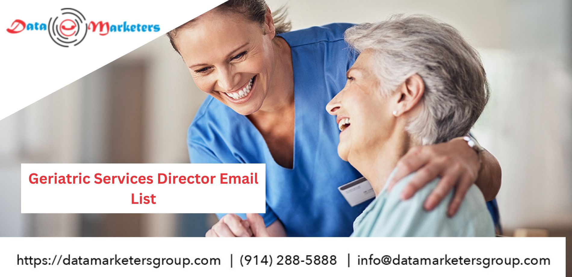 Geriatric Services Director Email List | Data Marketers Group
