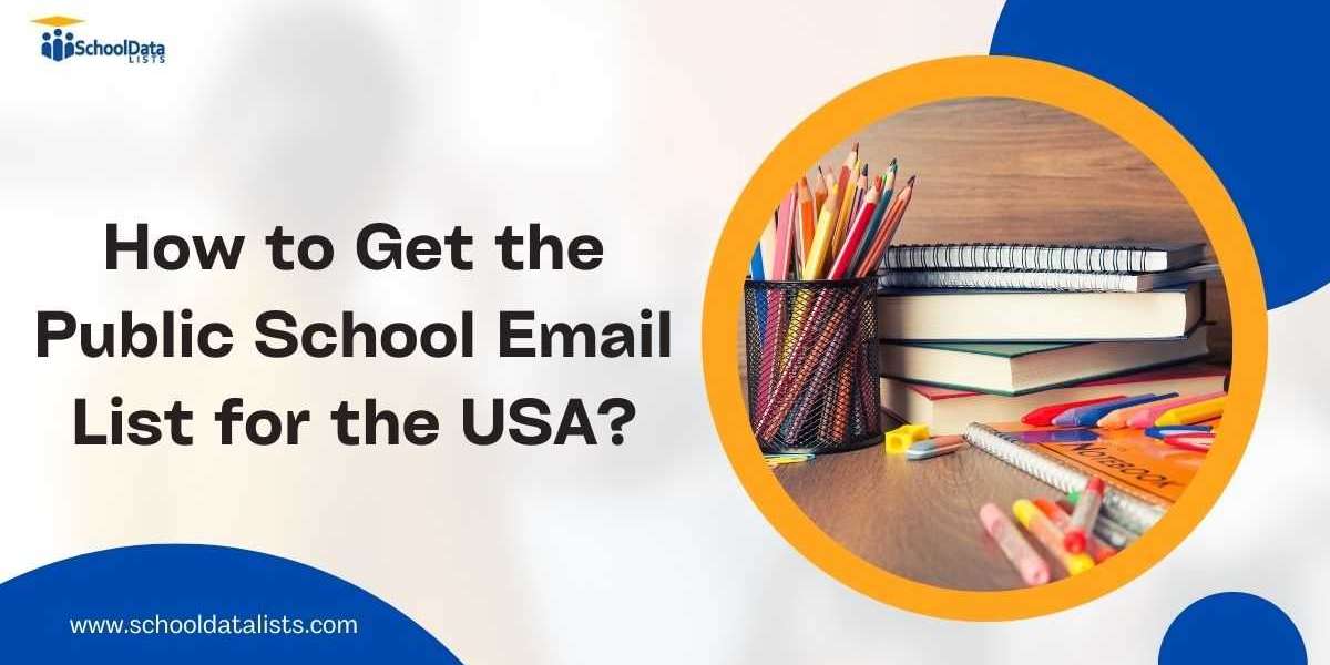 How to Get the Public School Email List for the USA?